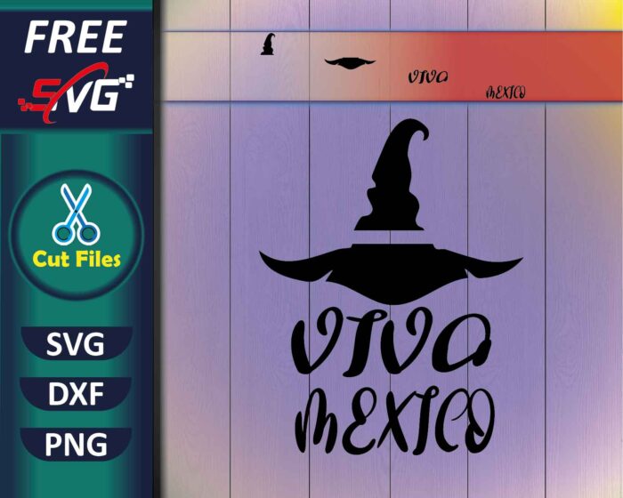 Viva Mexico SVG Free